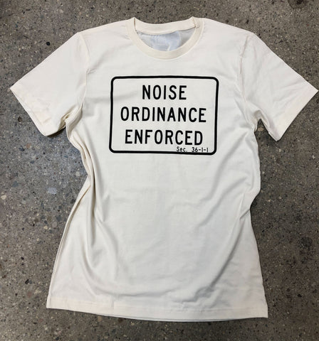 black on cream, NOISE ORDINANCE ENFORCED T-Shirt, Greektown/Downtown Detroit Sign T-shirt