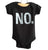 NO. Baby Onesie, Black Text Print Creeper, Well Done Goods