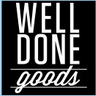 Well Done Goods, by Cyberoptix