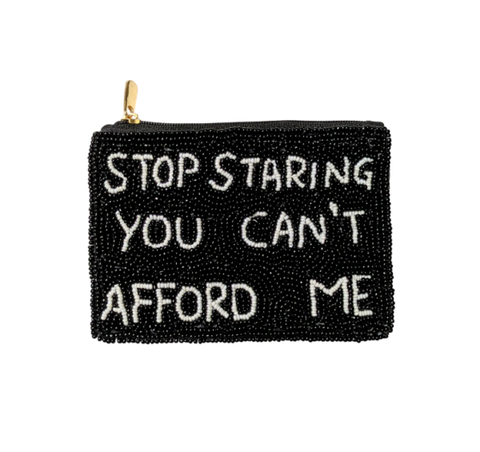 You Cant Afford Me Beaded Coin Purse. Beaded Change Purse, Zipper Pouch