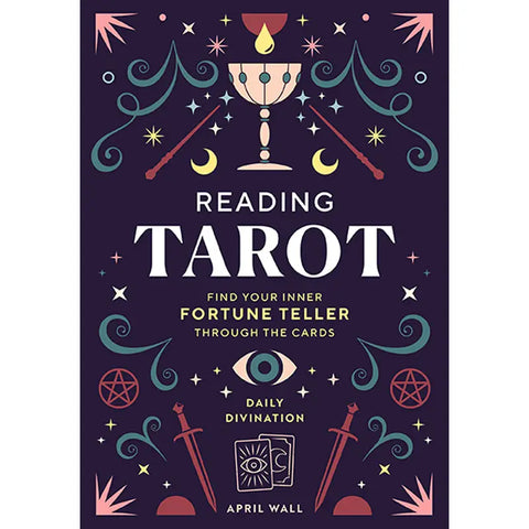 Reading Tarot, Find Your Inner Fortune Teller Through The Cards, Tarot Guide Book