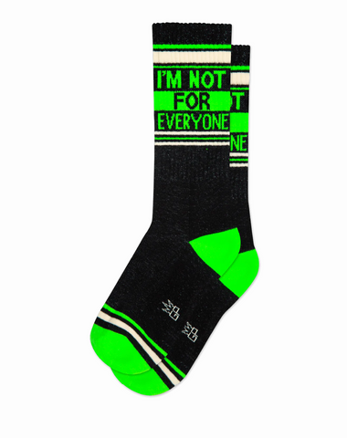 I'm Not for Everyone Ribbed Gym Socks, by Gumball Poodle. Made in USA!