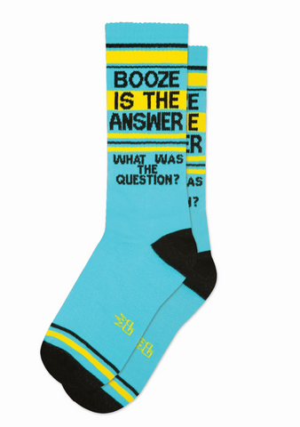 Booze Is The Answer (What Was The Question?), Ribbed Gym Socks, by Gumball Poodle. Made in USA!