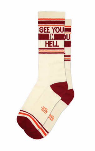 See You In Hell Gym Crew Socks, by Gumball Poodle. Made in USA!