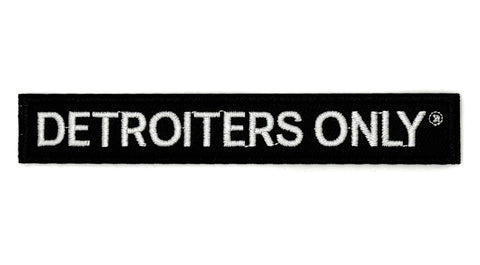 Detroiters Only Patch, Logo Parody Iron-on Embroidered Patch