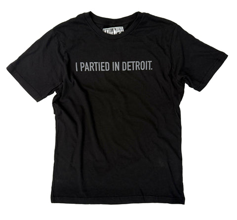 I Partied in Detroit T-Shirt, black crew neck shirt on a white background