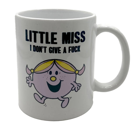 Little Miss I Don't Give a Fuck Mug!