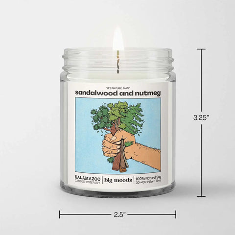 "It's Nature, Man", Sandalwood and Nutmeg Soy Candle by Big Moods.