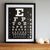Eye Chart Silkscreened Poster, 19"x 25"