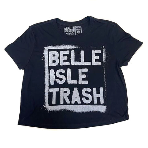 Belle Isle Trash Cropped T-Shirt