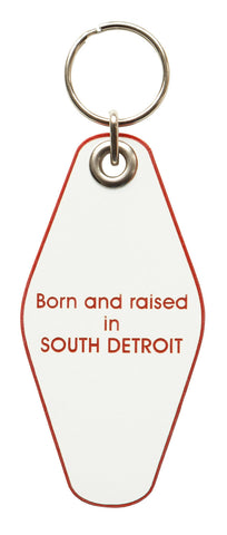Born and Raised in South Detroit Motel Style Keychain, Well Done Goods