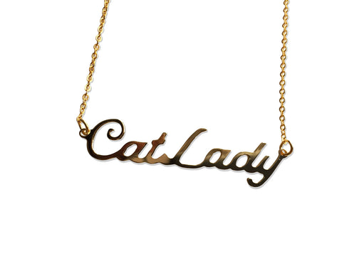 Crazy Cat Lady gold script necklace, by Well Done Goods