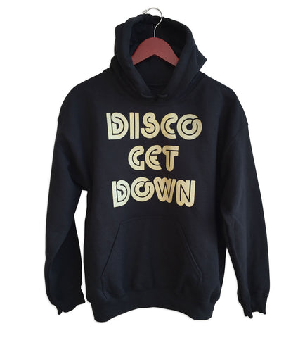 Disco Get Down Unisex Gold on Black Pullover Hoodie, Well Done Goods