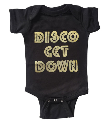 Disco Get Down Baby Onesie, Vintage Lettering Creeper, Well Done Goods