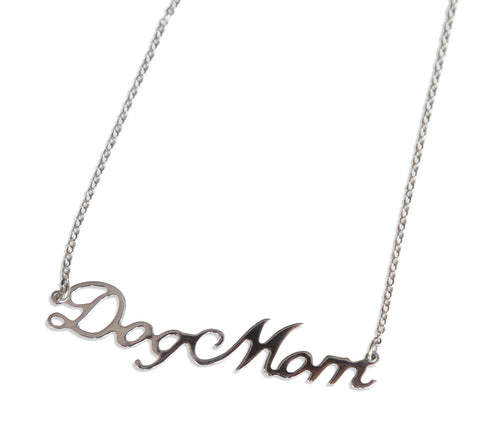 Dog Mom Silver Script Necklace Pendant, by Well Done Goods