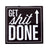 Get Sh*t Done Drink Coaster, Well Done Goods