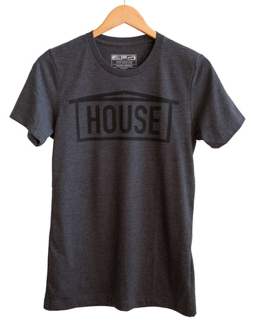 HOUSE Text Print Black on Heather Charcoal Adult T-Shirt, Well Done Goods