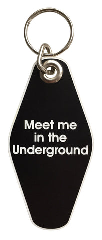 Meet Me In The Underground Motel Style Keychain, Well Done Goods