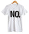 NO. Text Print Black on White Adult T-Shirt, Well Done Goods