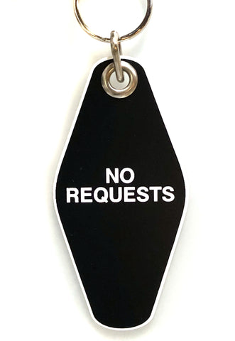 No Requests, Motel Style Keychain
